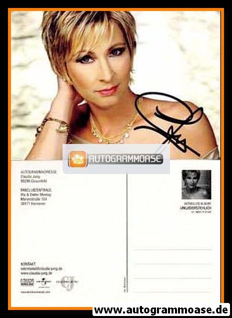Autogramm Schlager | Claudia JUNG | 2007 "Unwiderstehlich" (Portrait Color Koch)