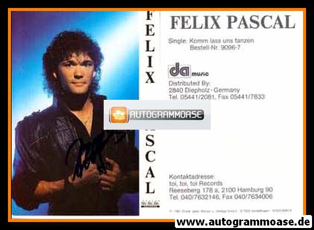 Autogramm Schlager | Felix PASCAL | 1991 "Komm Lass Uns Tanzen" (Portrait Color DA)