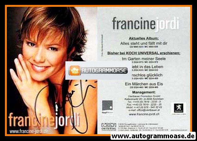 Autogramm Schlager | Francine JORDI | 2003 "Alles Steht Und Fällt Mit Dir" (Koch)