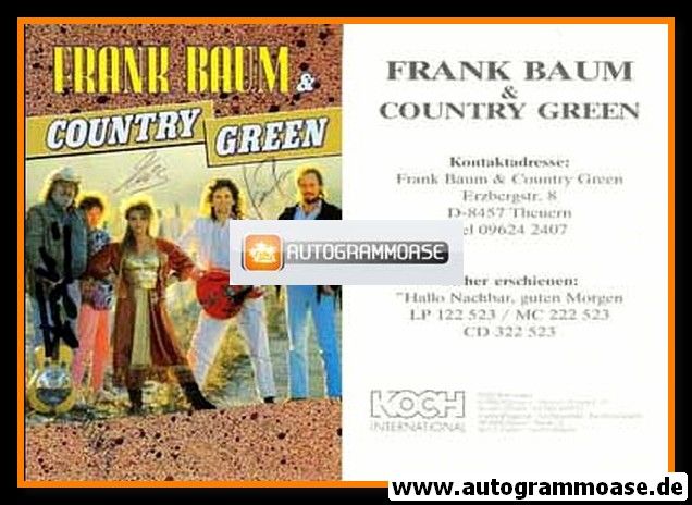 Autogramme Country | Frank BAUM + Country Green | 1991 "Hallo Nachbar Guten Morgen"