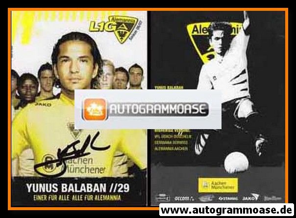 Autogramm Fussball | Alemannia Aachen | 2006 | Yunus BALABAN