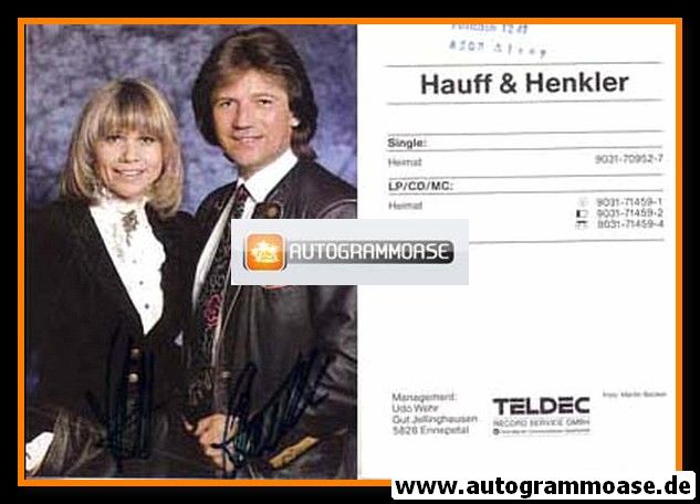 Autogramme Schlager | HAUFF & HENKLER | 1990 "Heimat"