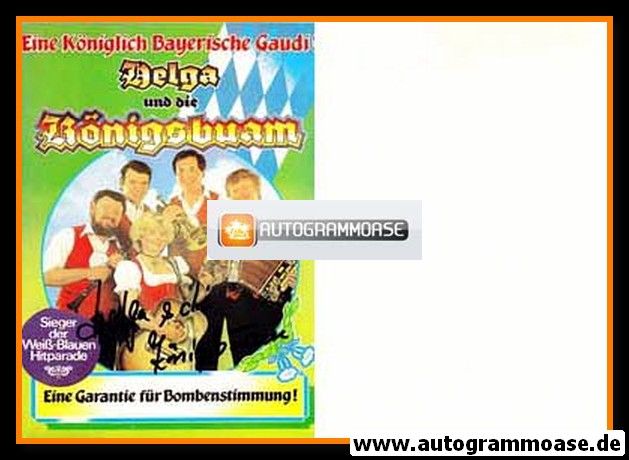 Autogramm Volksmusik | HELGA UND DIE KÖNIGSBUAM | 1990er (Bombenstimmung)