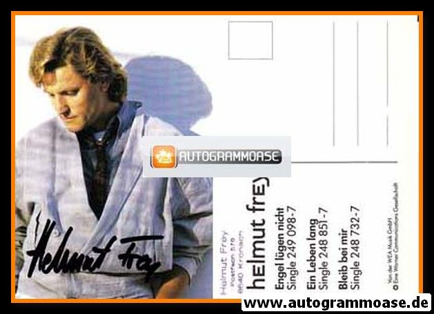Autogramm Schlager | Helmut FREY | 1985 "Engel Lügen Nicht" (WEA)