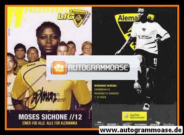 Autogramm Fussball | Alemannia Aachen | 2006 | Moses SICHONE