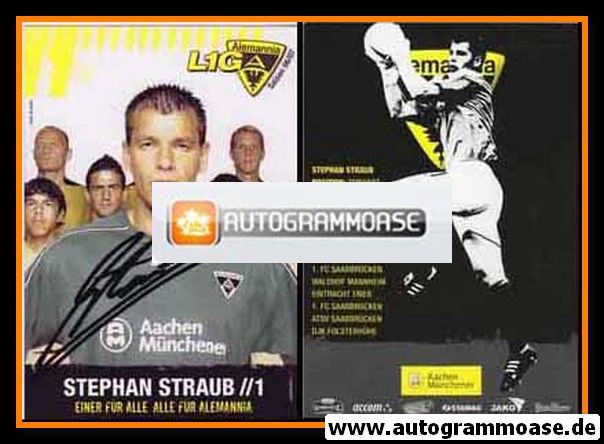 Autogramm Fussball | Alemannia Aachen | 2006 | Stephan STRAUB