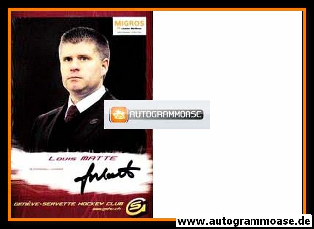 Autogramm Eishockey | Geneve-Servette HC | 2010er | Louis MATTE
