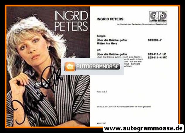 Autogramm Schlager | Ingrid PETERS | 1986 "Über Die Brücke Geh´n" (Jupiter)