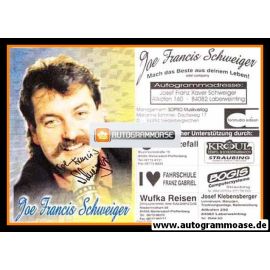 Autogramm Schlager | Joe Francis SCHWEIGER | 2000er (Portrait Color Sopro)