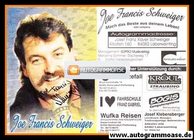 Autogramm Schlager | Joe Francis SCHWEIGER | 2000er (Portrait Color Sopro)