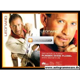 Autogramm Schlager | LEONARD | 2007 "Fliegen Ohne Flügel" (Portrait Color DA)