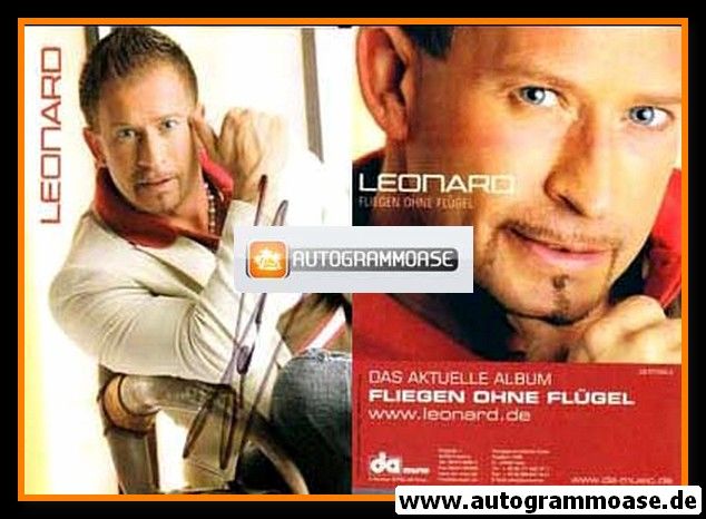 Autogramm Schlager | LEONARD | 2007 "Fliegen Ohne Flügel" (Portrait Color DA)