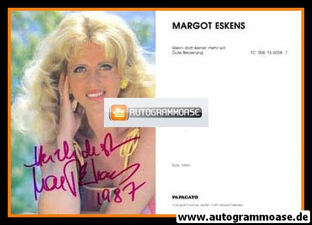 Autogramm Schlager | Margot ESKENS | 1986 "Wenn Dich Keiner Mehr Will" (Pagayo)