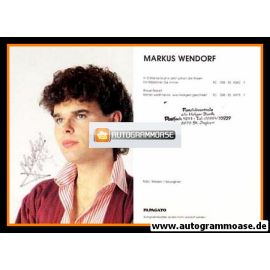 Autogramm Schlager | Markus WENDORF | 1986 "In Catania Blüh´n Jetzt Schon Die Rosen"