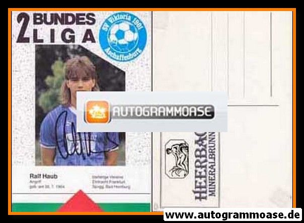 Autogramm Fussball | SV Viktoria 1901 Aschaffenburg | 1988 | Ralf HAUB