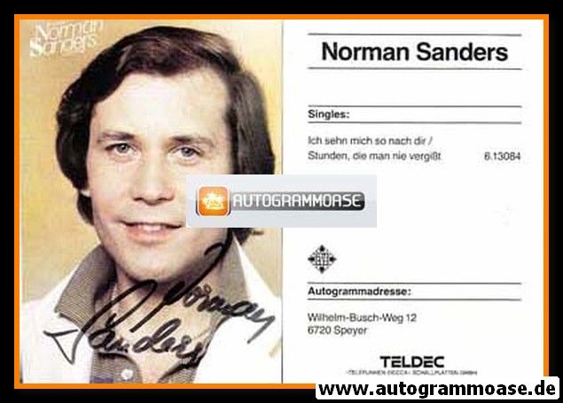 Autogramm Schlager | Norman SANDERS | 1981 "Ich Sehn Mich So Nach Dir" (Portrait Color Teldec)