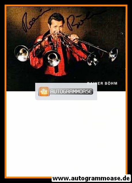 Autogramm Instrumental (Trompete) | Rainer BÖHM | 1980er (Portrait Color)
