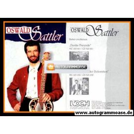 AK Volksmusik | Oswald SATTLER | 1997 "Prinzessin Der Dolomiten" (Portrait Color Koch)