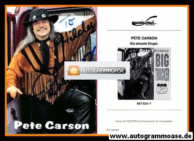 Autogramm Country | Pete CARSON | 1991 "Big Trucker" (Polydor)