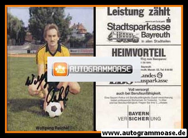 Autogramm Fussball | SpVgg Bayreuth | 1981 | Wolfgang REICHEL