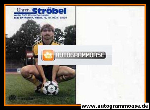 Autogramm Fussball | SpVgg Bayreuth | 1985 | Harald BÄR