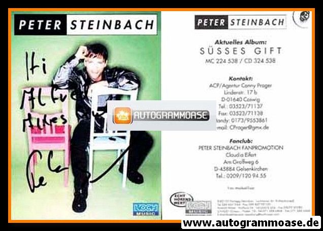 Autogramm Schlager | Peter STEINBACH | 2000 "Süsses Gift" (Portrait Color Koch)