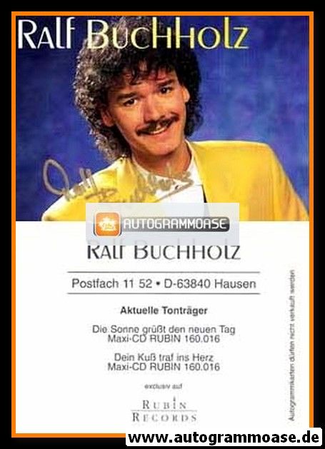 Autogramm Schlager | Ralf BUCHHOLZ | 1995 "Die Sonne Grüsst Den Neuen Tag"