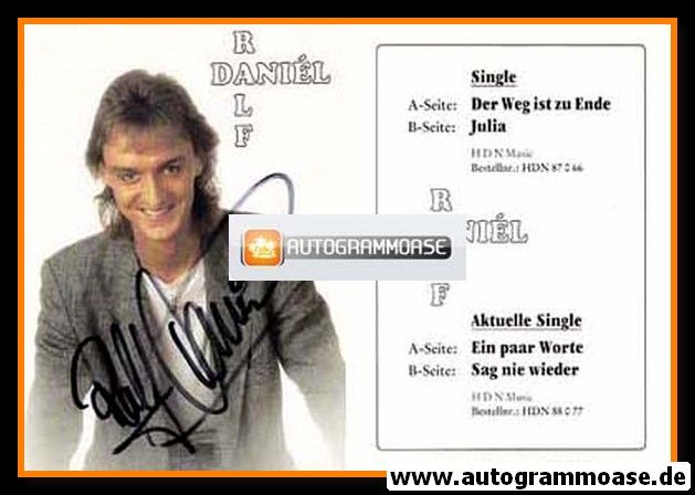 Autogramm Schlager | Ralf DANIEL | 1987 "Der Weg Ist Zu Ende"