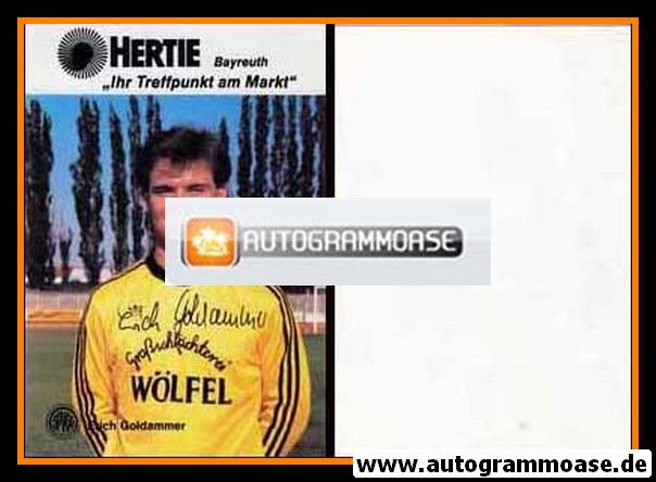 Autogramm Fussball | SpVgg Bayreuth | 1987 | Erich GOLDAMMER