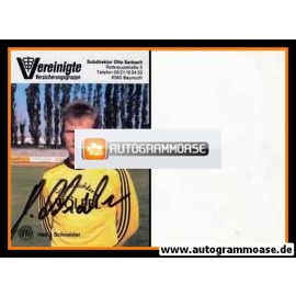Autogramm Fussball | SpVgg Bayreuth | 1987 | Heinz SCHNEIDER