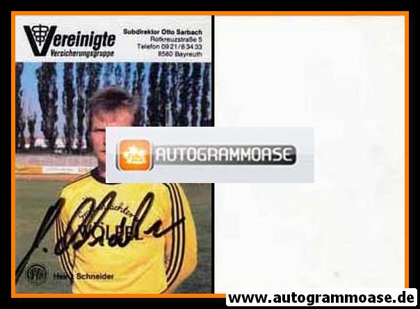Autogramm Fussball | SpVgg Bayreuth | 1987 | Heinz SCHNEIDER