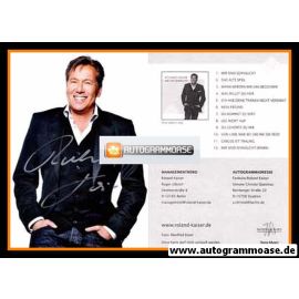 Autogramm Schlager | Roland KAISER | 2009 "Wir Sind Sehnsucht" (Sony)