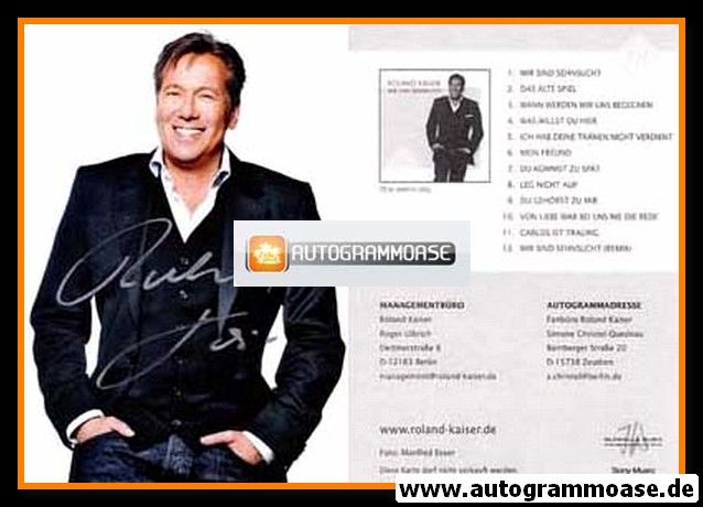 Autogramm Schlager | Roland KAISER | 2009 "Wir Sind Sehnsucht" (Sony)