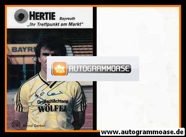 Autogramm Fussball | SpVgg Bayreuth | 1988 | Bernd GERBER