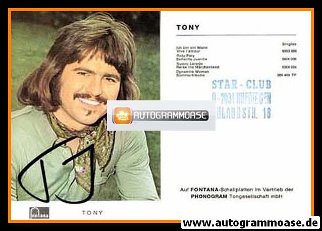 Autogramm Schlager | TONY | 1971 "Ich Bin Ein Mann" (Portrait Color Fontana)