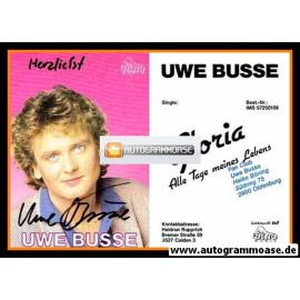 Autogramm Schlager | Uwe BUSSE | 2004 "Gloria" (Portrait Color Dino)