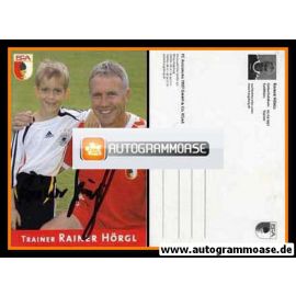 Autogramm Fussball | FC Augsburg | 2006 | Rainer HÖRGL