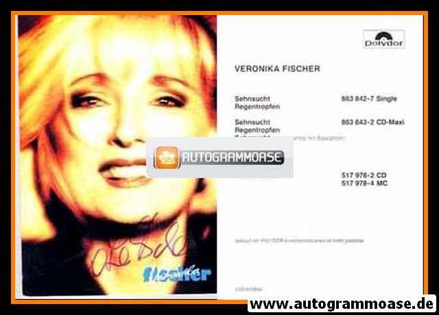 Autogramm Schlager | Veronika FISCHER | 1993 "Was Ist Dabei" (Polydor)