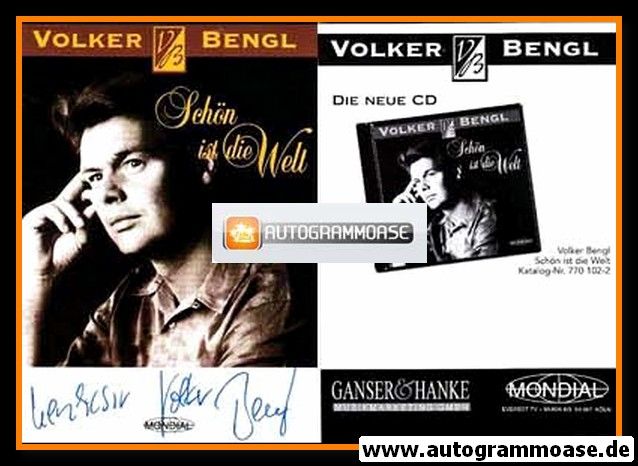 Autogramm Klassik | Volker BENGL | 1999 "Schön Ist Die Welt" (Portrait SW Mondial)