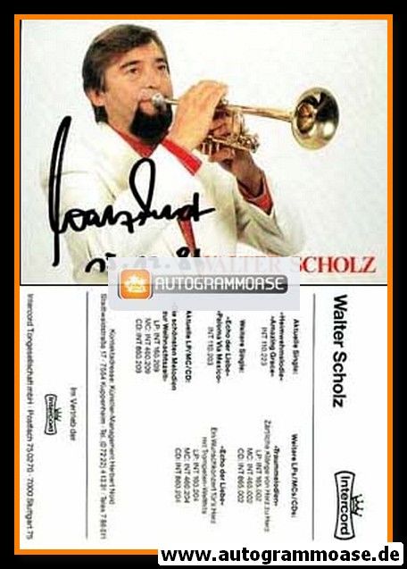 Autogramm Trompete | Walter SCHOLZ | 1987 "Heimwehmelodie" (Portrait Color Intercord)