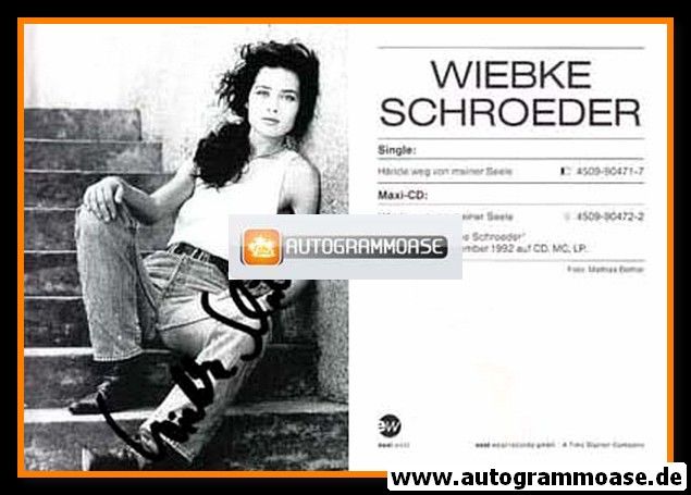 Autogramm Schlager | Wiebke SCHRÖDER | 1992 "Hände Weg Von Meiner Seele" (Portrait SW EW)