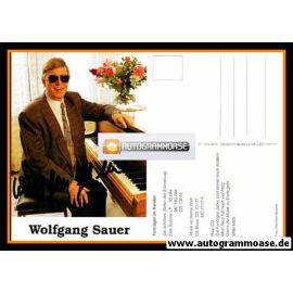 Autogramm Schlager | Wolfgang SAUER | 1980er (Portrait Color) Morchel