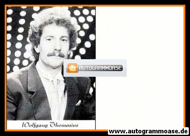 Autogramm Schlager | Wolfgang THOMASIUS | 1970er (Portrait SW)