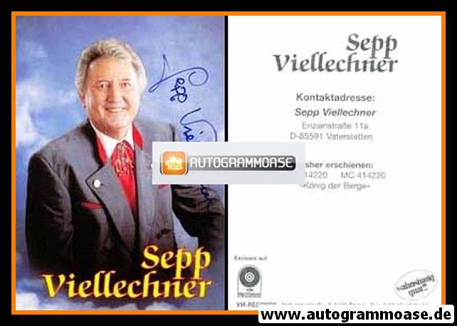 Autogramm Volksmusik | Sepp VIELLECHNER | 1980er "König Der Berge" (Portrait Color VM)