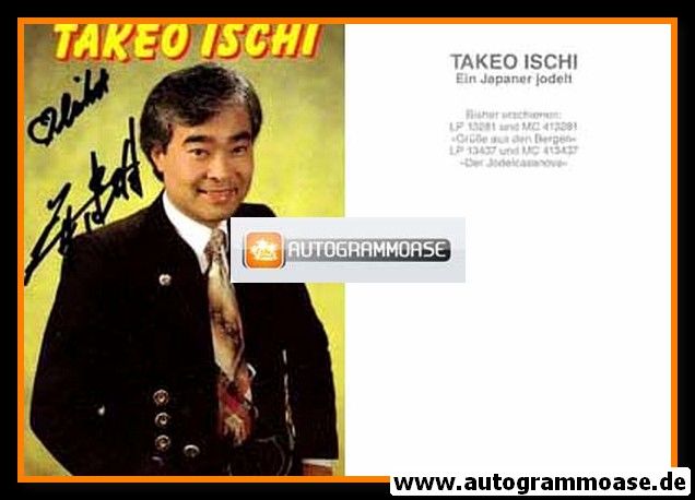 Autogramm Volksmusik | Takeo ISCHI | 1984 "Der Jodelcasanova" (Portrait Color)