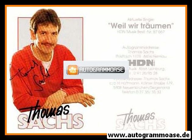 Autogramm Schlager | Thomas SACHS | 1990 "Weil Wir Träumen"