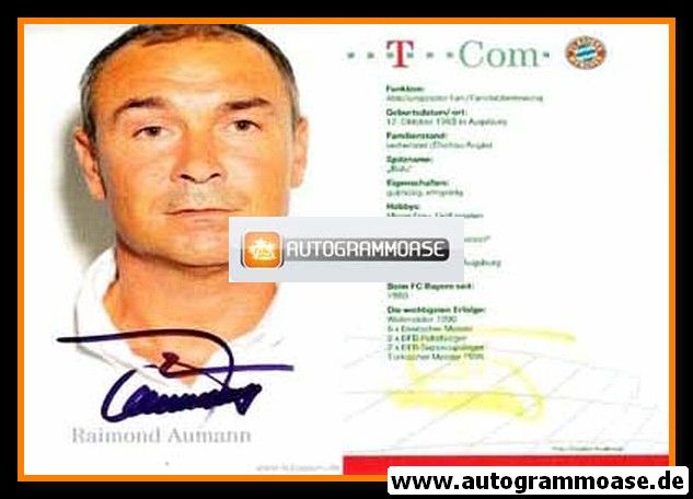 Autogramm Fussball | FC Bayern München | 2006 | Raimond AUMANN