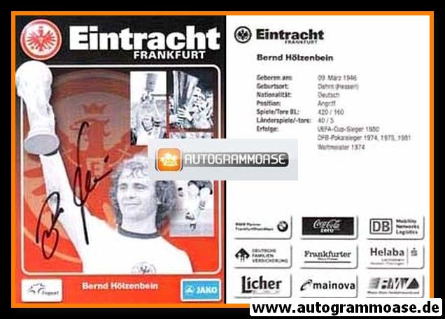 Autogramm Fussball | Eintracht Frankfurt | 1974 Retro | Bernd HÖLZENBEIN (WM-Pokal) 2