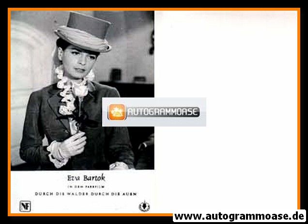 Autogramm Film | Eva BARTOK | 1956 "Durch Die Wälder Durch Die Auen" (NF)