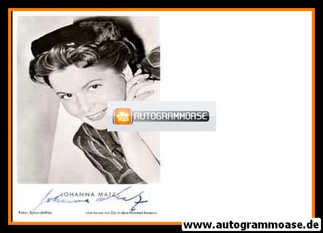 Autogramm Film | Johanna MATZ | 1952 "Ich Tanze Mit Dir In Den Himmel" (Schorch)